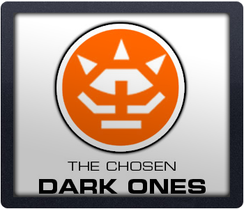 Lore - Chosen: Dark Ones